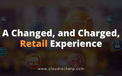 A Changed, and Charged, Retail Experience