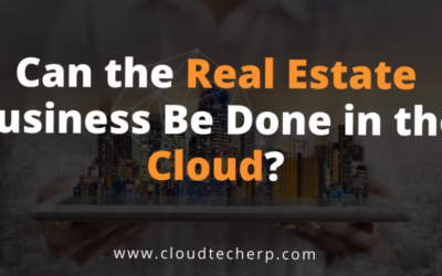 Can the Real Estate Business Be Done in the Cloud?