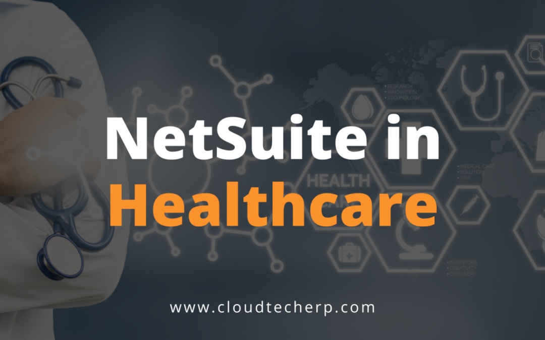 NetSuite in Healthcare