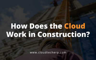 How Does the Cloud Work in Construction?