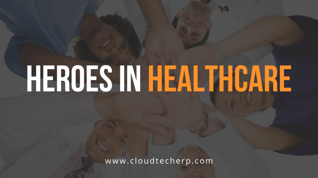 Heroes in Healthcare