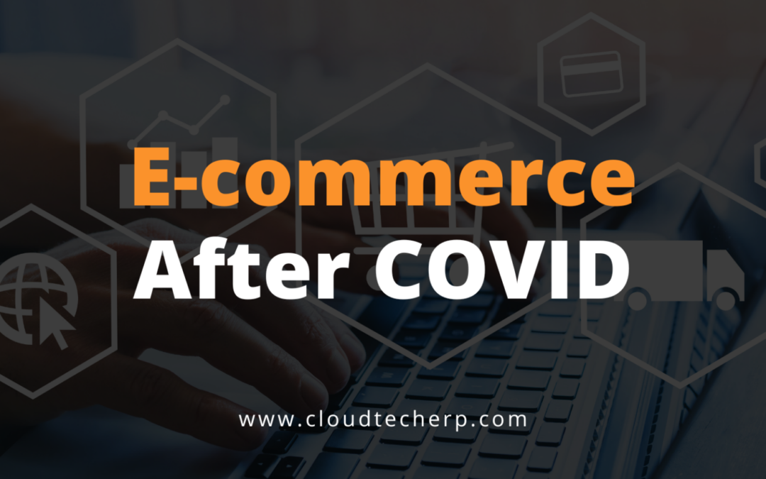 E-commerce After COVID