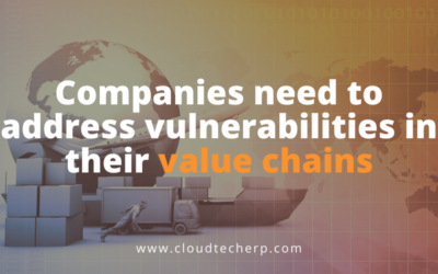 Companies Need to Address Vulnerabilities in their Value Chains