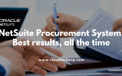 NetSuite Procurement System: Best results, All The Time