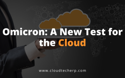 Omicron: A New Test for the Cloud
